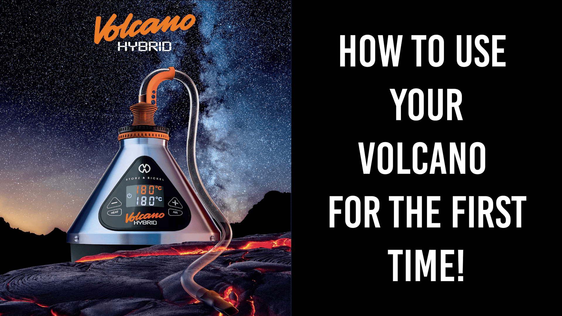 How To Use Your Volcano Hybrid - The First Bowl – VapeWidgets