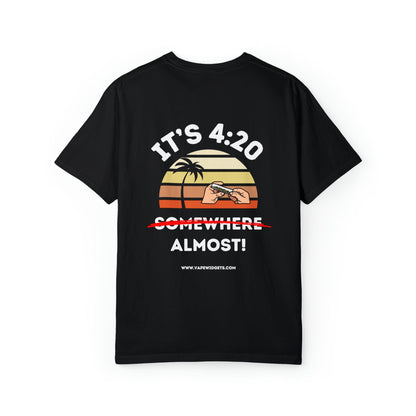 Black / S It's 4:20 Somewhere, Almost! - T-Shirt - Comfort Colors