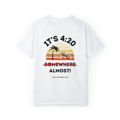White / S It's 4:20 Somewhere, Almost! - T-Shirt - Comfort Colors
